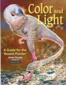 Color and light : a guide for the realist painter; James Gurney; 2010