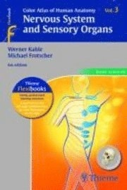 Color atlas of human anatomy · Volume 3 · Nervous system and sensory organs; Werner Kahle; 2010