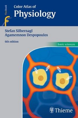 Color atlas of physiology; Stefan Silbernagl; 2009