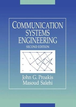 Communication systems engineering; John G. Proakis; 2002