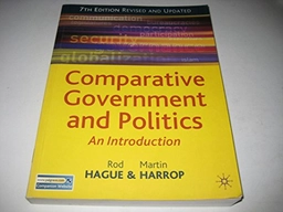 Comparative government and politics : an introduction; Rod Hague; 2007