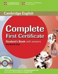 Complete First Certificate Student's Book with answers with CD-ROM; Guy Brook-Hart; 2008