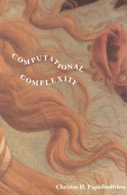 Computational complexity; Christos H. Papadimitriou; 1994