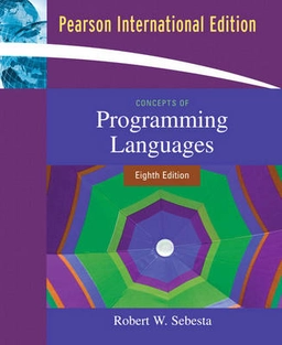Concepts of programming languages; Robert W. Sebesta; 2008
