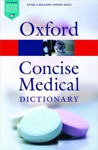 Concise Medical Dictionary ; Elizabeth Martin; 2015