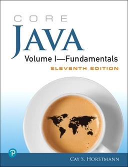 Core java : Fundamentals; Cay S. Horstmann; 2019