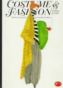 Costume and fashion : a concise history; James Laver, Amy De la Haye; 1995