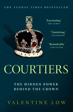 Courtiers; Valentine Low; 2023