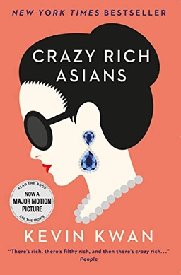 Crazy rich asians; Kevin Kwan; 2014