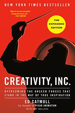 Creativity, Inc. (The Expanded Edition); Ed Catmull, Amy Wallace; 1900