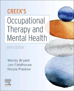 Creek's occupational therapy and mental health; Wendy Bryant, Jon Fieldhouse, Nicola Plastow, Jennifer Creek; 2023