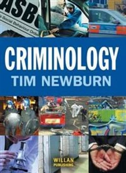 Criminology; Tim Newburn; 2007