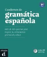 Cuadernos de gramática española : más de 100 ejercicios para mejorar tu competencia gramatical y léxica. · B1; Pilar Seijas; 2011