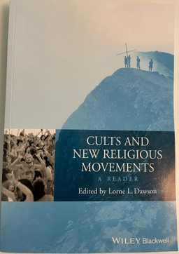 Cults and New Religious Movements: A Reader; Editor:Lorne L. Dawson; 2003