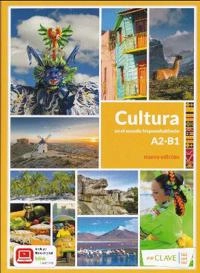 Cultura en el mundo hispanohablante; Various Authors; 2018