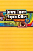 Cultural Theory and Popular Culture; John Storey; 2024