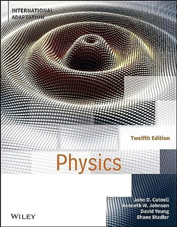 Cutnell & Johnson Physics; David Young; 2023
