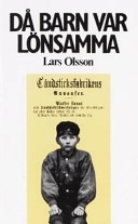 Då barn var lönsamma om arbetsdelning, barnarbete och; Lars Olsson (historiker.); 1995