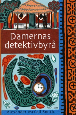 Damernas detektivbyrå; Alexander McCall Smith; 2004