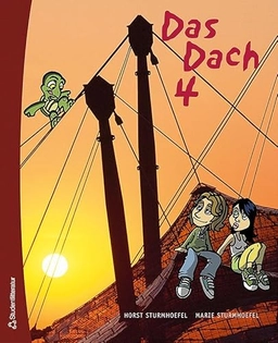 Das Dach. 4. Textbok; Horst Sturmhoefel, Marie Sturmhoefel; 2007
