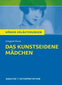 Das kunstseidene Mädchen von Irmgard Keun.; Irmgard Keun; 2014