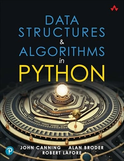 Data structures & algorithms in Python; John Canning; 2023