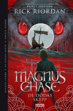 De dödas skepp; Rick Riordan; 2018