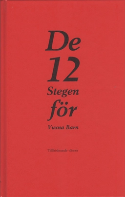 De tolv stegen för vuxna barn; Jimmy Hofsö; 2016