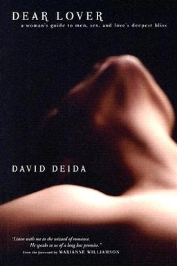Dear lover; David Deida; 2006