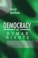Democracy and Human Rights; David Beetham; 1999