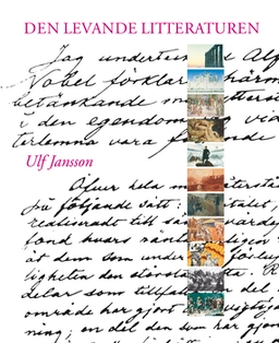 Den levande litteraturen; Ulf Jansson; 2004
