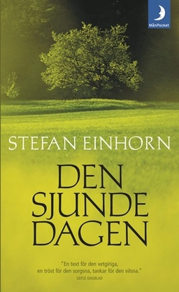 Den sjunde dagen; Stefan Einhorn; 2004