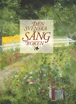 Den svenska sångboken (reviderad utgåva); Anders Palm, Johan Stenström; 2003