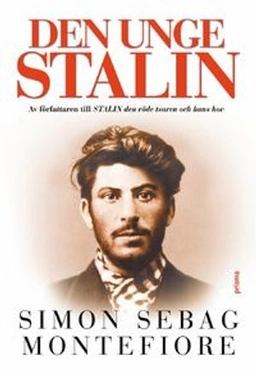 Den unge Stalin; Simon Sebag Montefiore; 2007