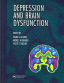 Depression and Brain Dysfunction; Frank G Gilliam, Andres M Kanner, Yvette I Sheline; 2005