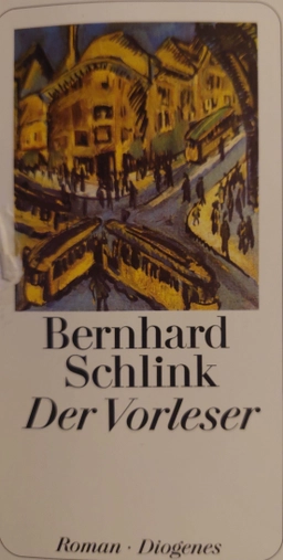 Der Vorleser : Roman; Bernhard Schlink; 2003