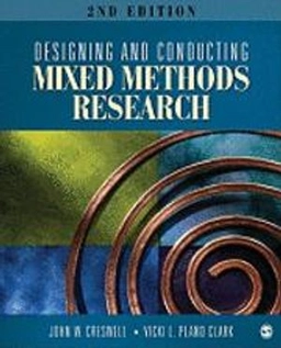 Designing and conducting mixed methods research; John W. Creswell; 2011