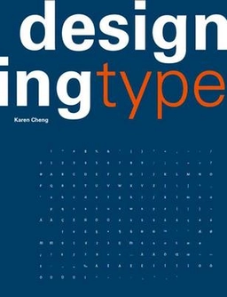 Designing type; Karen Cheng; 2005