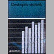 Deskriptiv statistik; S Körner, L Ek, S Berg; 1993