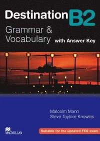 Destination B2 : grammar & vocabulary; Malcolm Mann; 2008