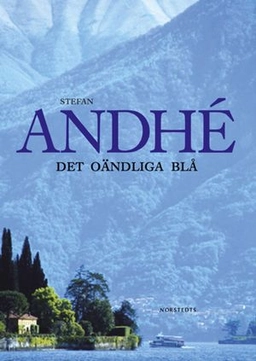 Det oändliga blå; Stefan Andhé; 2003