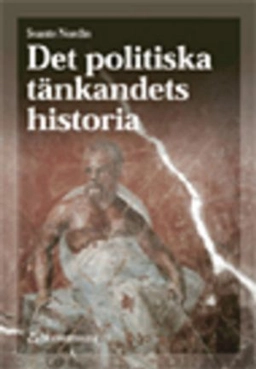 Det politiska tänkandets historia; Svante Nordin; 1999