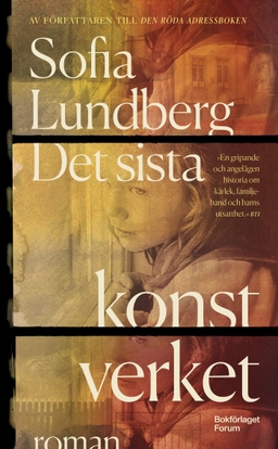Det sista konstverket; Sofia Lundberg; 2024