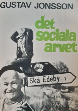 Det sociala arvet; Gustav Jonsson; 1976