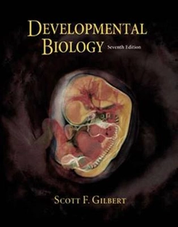 Developmental biology; Scott F. Gilbert; 2003