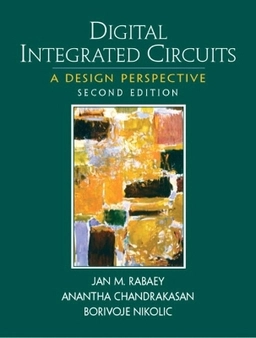 Digital integrated circuits : a design perspective; Jan M. Rabaey; 2003