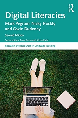 Digital literacies; Mark Pegrum; 2022