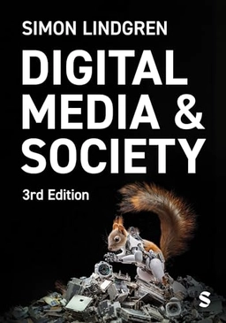 Digital media & society; Simon Lindgren; 2025