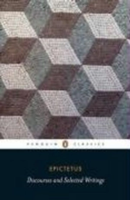 Discourses and selected writings; ca 55-135 e.Kr. Epiktetos; 2008
