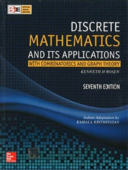 Discrete Mathematics and Its Applications: With Combinatorics and Graph Theory; Kenneth H. Rosen, Kamala Krithivasan; 2012